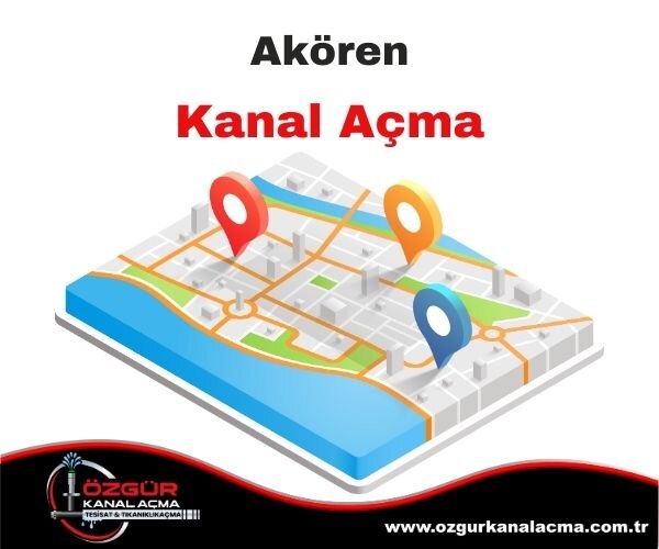 Akören Kanal Açma